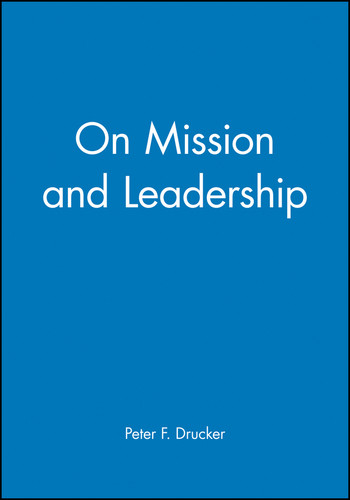 On Mission and Leadership: A Leader to Leader Guide book cover by 