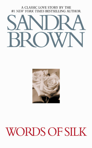 Words of Silk book cover by Sandra Brown