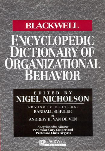 The Blackwell Encyclopedic Dictionary of Organizational Behavior book cover by 