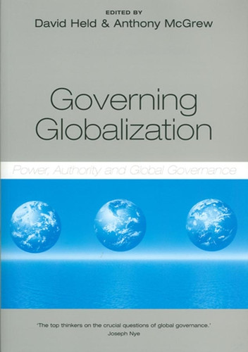 Governing Globalization: Power, Authority and Global Governance book cover by 