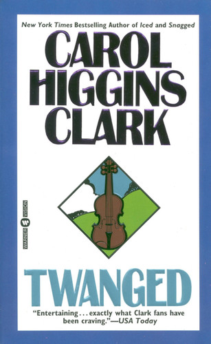 Twanged book cover by Carol Higgins Clark