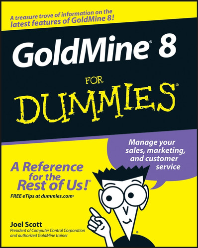 GoldMine 8 For Dummies book cover by Joel Scott