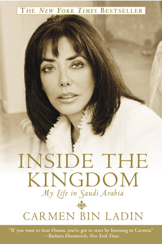 Inside the Kingdom: My Life in Saudi Arabia book cover by Carmen Bin Ladin