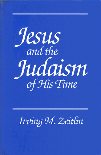 Jesus and the Judaism of His Time book cover by Irving M. Zeitlin