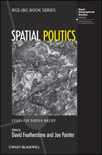 Spatial Politics: Essays For Doreen Massey (RGS-IBG Book Series) book cover by 