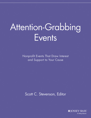 Attention-Grabbing Events: Nonprofit Events That Draw Interest and Support to Your Cause (Special Events Galore) book cover by 