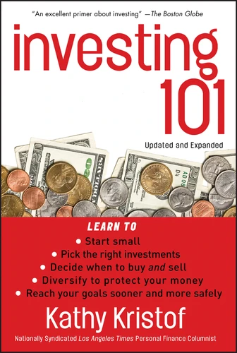Investing 101 (Bloomberg) book cover by Kathy Kristof