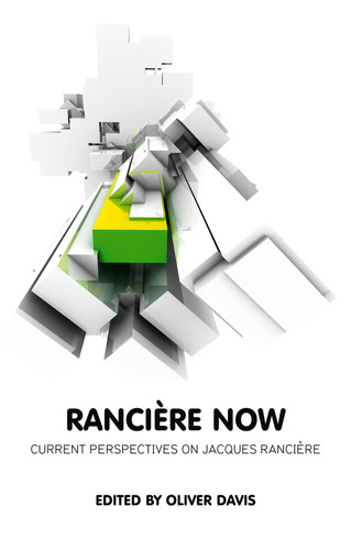 Ranciere Now (Theory Now) book cover by Oliver Davis