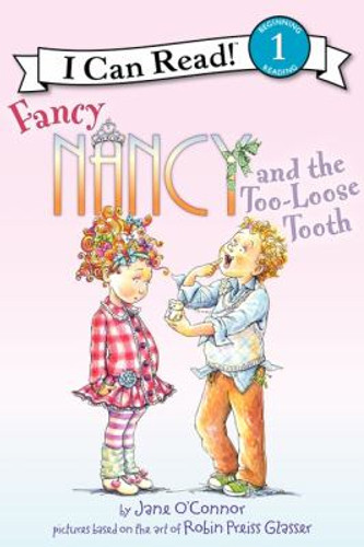 Fancy Nancy and the Too-Loose Tooth Cover