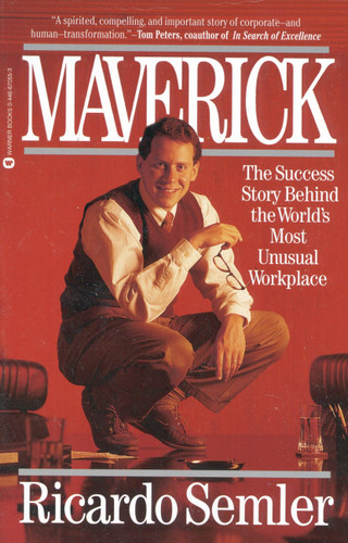 Maverick: The Success Story Behind the World's Most Unusual Workplace book cover by Ricardo Semler