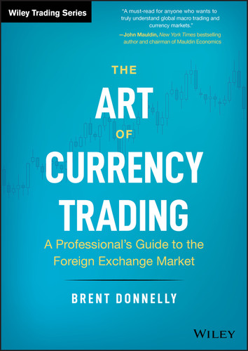 The Art of Currency Trading: A Professional's Guide to the Foreign Exchange Market (Wiley Trading) book cover by Brent Donnelly