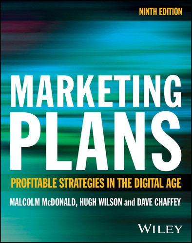 Marketing Plans: Profitable Strategies in the Digital Age book cover by Malcolm McDonald, Hugh Wilson, Dave Chaffey