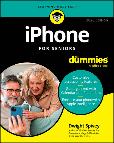 iPhone For Seniors For Dummies, 2026 Edition book cover by Dwight Spivey
