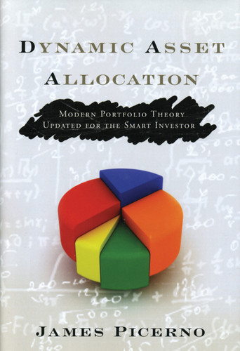 Dynamic Asset Allocation: Modern Portfolio Theory Updated for the Smart Investor (Bloomberg Financial) book cover by James Picerno