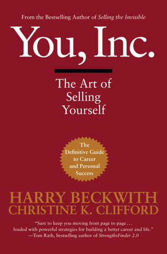 You, Inc.: The Art of Selling Yourself book cover by Christine K. Clifford, Harry Beckwith