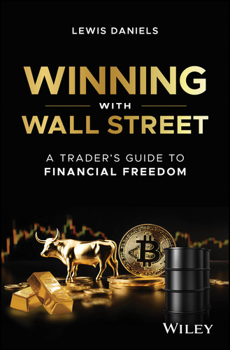 Winning with Wall Street: A Trader's Guide to Financial Freedom book cover by Lewis Daniels