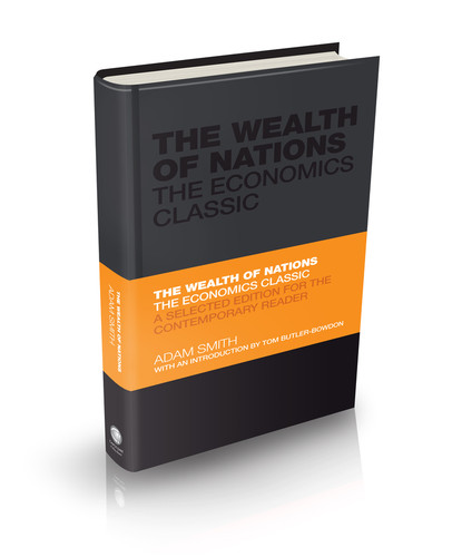The Wealth of Nations: The Economics Classic - A Selected Edition for the Contemporary Reader (Capstone Classics) book cover by Adam Smith