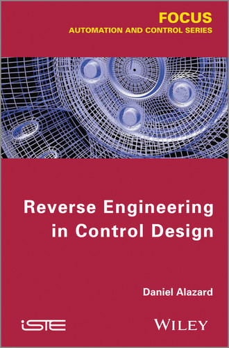 Reverse Engineering in Control Design book cover by Daniel Alazard