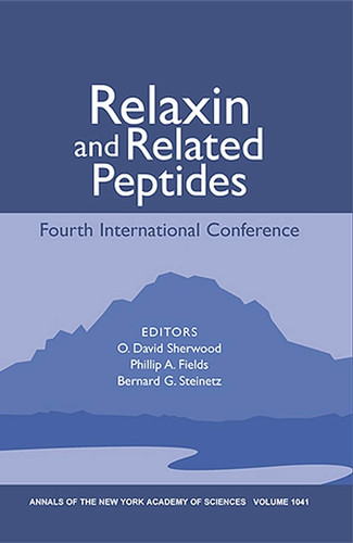 Relaxin and Related Peptides: Fourth International Conference, Volume 1041 (Annals of the New York Academy of Sciences) book cover by 