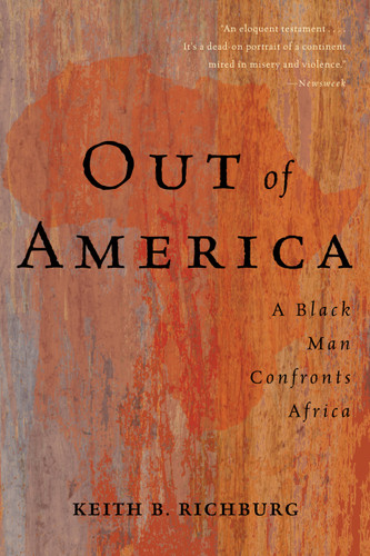 Out Of America: A Black Man Confronts Africa book cover by Keith B Richburg