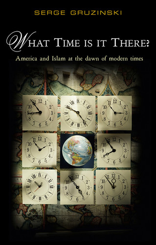 What Time is It There? book cover by Serge Gruzinski