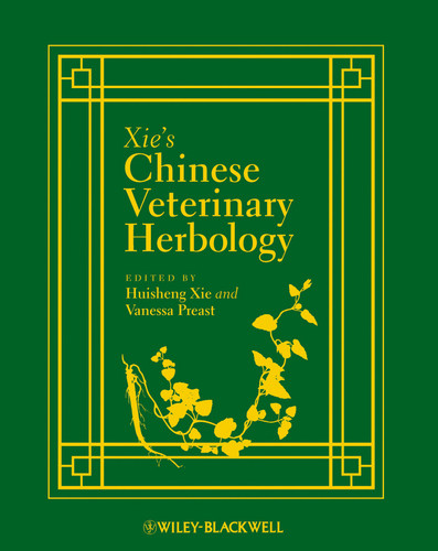 Xie's Chinese Veterinary Herbology book cover by 