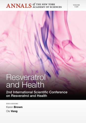 Resveratrol and Health: 2nd International Conference on Resveratrol and Health, Volume 1290 (Annals of the New York Academy of Sciences) book cover by 
