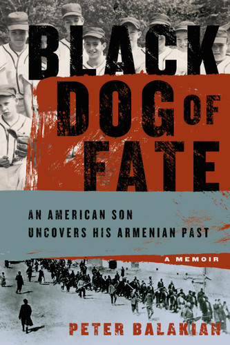 Black Dog Of Fate: A Memoir book cover by Peter Balakian