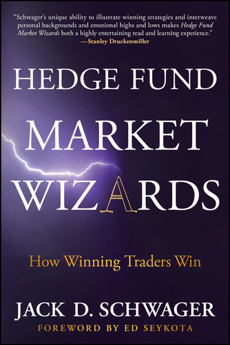 Hedge Fund Market Wizards: How Winning Traders Win book cover by Jack D. Schwager