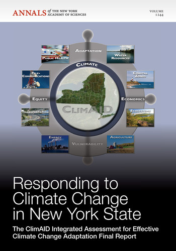 Responding to Climate Change in New York State: The ClimAID Integrated Assessment for Effective Climate Change Adaptation Final Report, Volume 1244 (Annals of the New York Academy of Sciences) book cover by 
