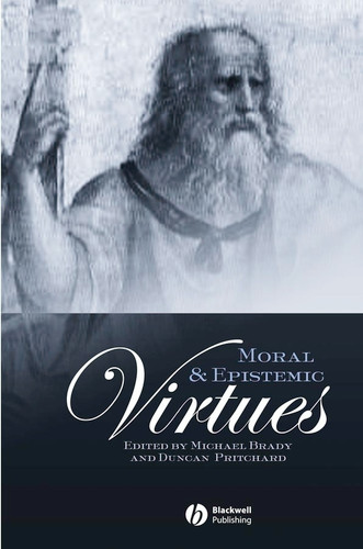 Moral and Epistemic Virtues (Metaphilosophy) book cover by 