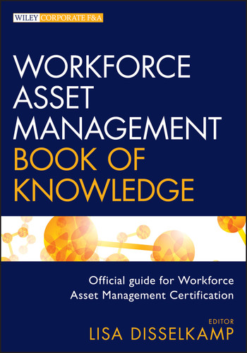 Workforce Asset Management Book of Knowledge (Wiley Corporate F&A) book cover by 