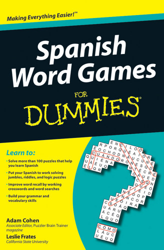 Spanish Word Games For Dummies book cover by Adam Cohen, Leslie Frates