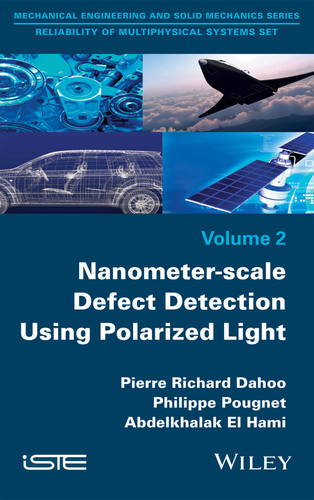 Nanometer-scale Defect Detection Using Polarized Light book cover by Pierre-Richard Dahoo, Philippe Pougnet, Abdelkhalak El Hami
