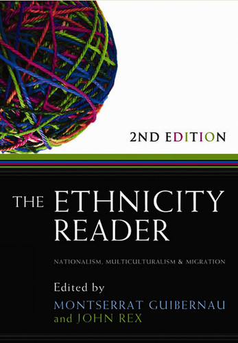 The Ethnicity Reader: Nationalism, Multiculturalism and Migration book cover by 