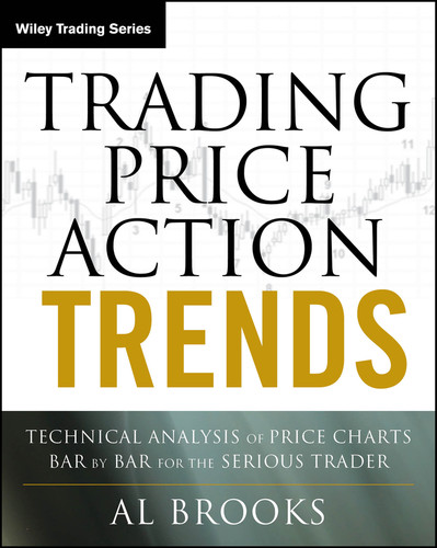Trading Price Action Trends: Technical Analysis of Price Charts Bar by Bar for the Serious Trader (Wiley Trading) book cover by Al Brooks