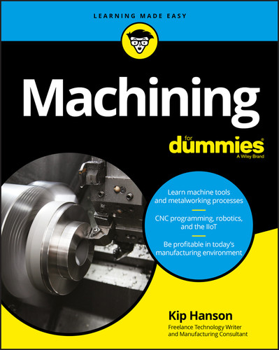 Machining For Dummies book cover by Kip Hanson