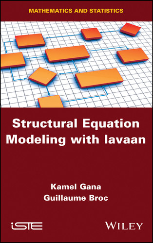 Structural Equation Modeling with lavaan book cover by Kamel Gana, Guillaume Broc