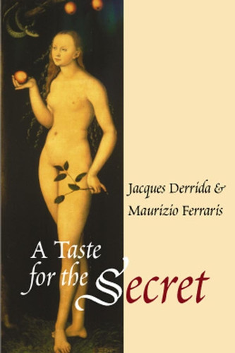 A Taste for the Secret book cover by Jacques Derrida, Maurizio Ferraris