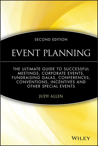 Event Planning: The Ultimate Guide To Successful Meetings, Corporate Events, Fundraising Galas, Conferences, Conventions, Incentives and Other Special Events book cover by Judy Allen