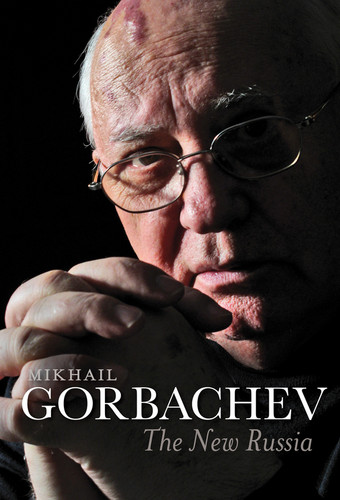 The New Russia book cover by Mikhail Gorbachev