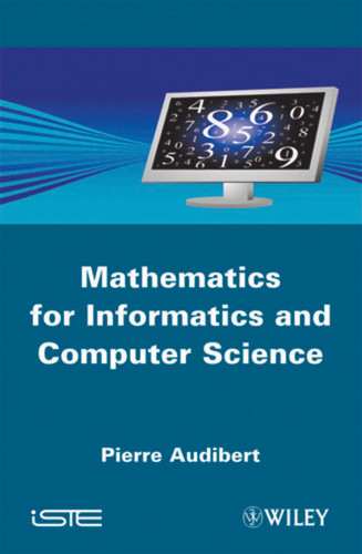 Mathematics for Informatics and Computer Science book cover by Pierre Audibert
