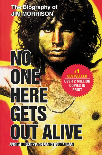 No One Here Gets Out Alive book cover by Danny Sugerman, Jerry Hopkins