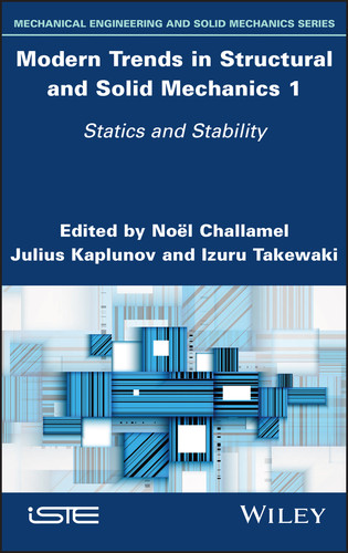 Modern Trends in Structural and Solid Mechanics 1: Statics and Stability book cover by 