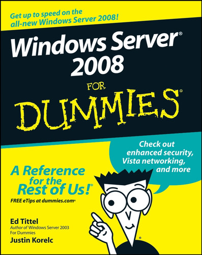 Windows Server 2008 For Dummies book cover by Ed Tittel, Justin Korelc
