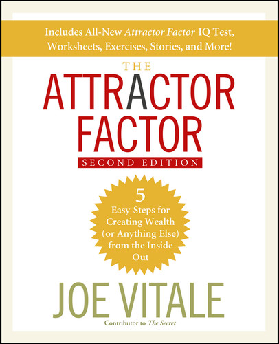 The Attractor Factor: 5 Easy Steps for Creating Wealth (or Anything Else) From the Inside Out book cover by Joe Vitale