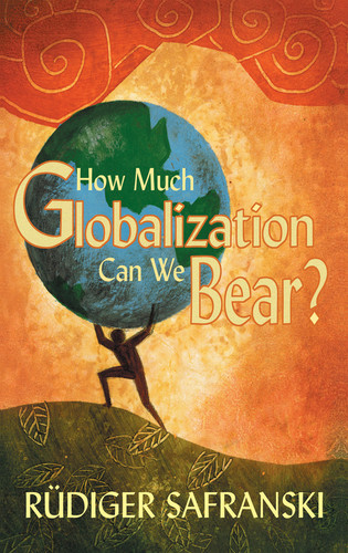 How Much Globalization Can We Bear? book cover by Rüdiger Safranski