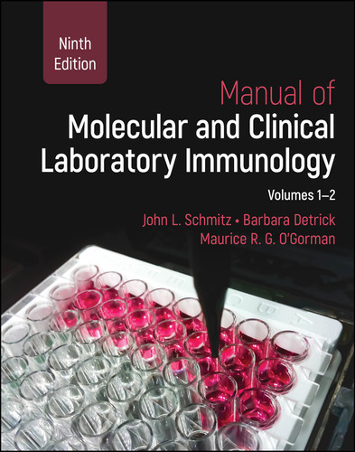 Manual of Molecular and Clinical Laboratory Immunology: 2 Volume Set (ASM Books) book cover by 