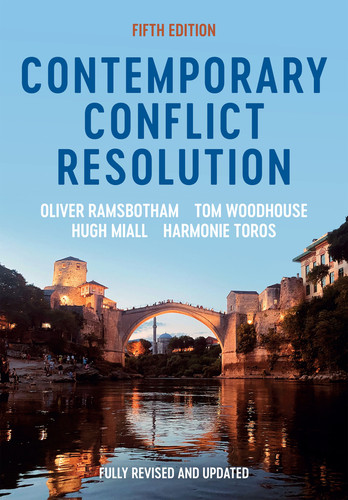 Contemporary Conflict Resolution book cover by Oliver Ramsbotham, Tom Woodhouse, Hugh Miall, Harmonie Toros