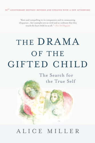 The Drama of the Gifted Child: The Search for the True Self book cover by 